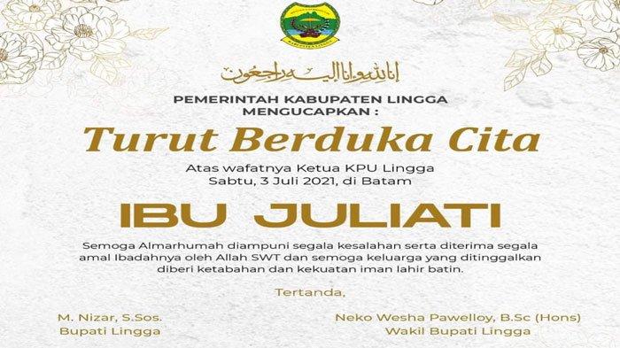 Pemkab Lingga Berduka, Ketua KPU Lingga Juliati Meninggal Dunia