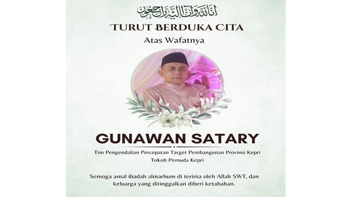 Ucapan duka cita untuk Gunawan Satary. Gunawan Satary (56), Ketua Himpunan Kerukunan Tani Indonesia (HKTI) Kota Batam periode 2023-2028 meninggal dunia, Jumat (26/12/2025).