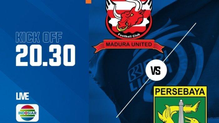 Live Streaming Madura United vs Persebaya, Bajul Ijo Masih Superior, Aji Santoso Incar Kemenangan