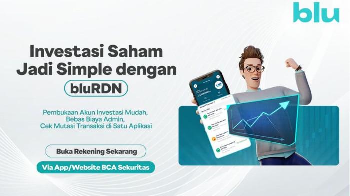 Cara Buat Akun Investasi Saham BCA, Cocok Bagi Pemilik Akun Blu by BCA