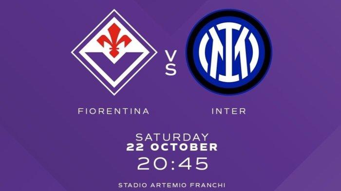 Live Streaming Fiorentina vs Inter Milan Liga Italia Malam Ini Kick Off 01.45 WIB