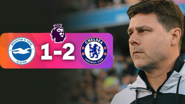 Chelsea Menang, Peringkat 6 Klasemen Liga Inggris, Pochettino: Impian Kita Musim Depan Main di Eropa