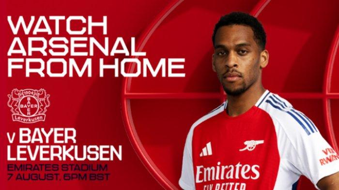 Prediksi Skor Arsenal vs Bayer Leverkusen Tur Pramusim, Susunan Pemain dan H2H