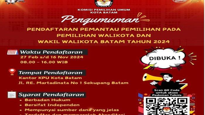 Pilwako Batam 2024 - KPU Buka Pendaftaran Pemantau Pemilihan Pilkada Batam 2024