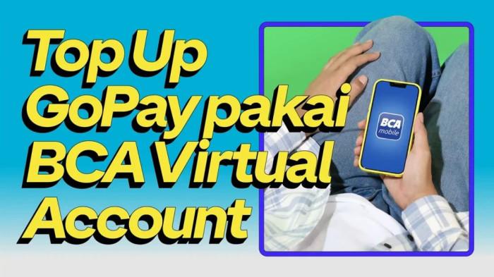 Cara Top Up Saldo GoPay Lewat myBCA dan BCA Mobile, Minimal Top Up Rp 10 Ribu Saja