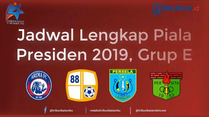 Jadwal Grup E Piala Presiden 2019 Hari Ini, Arema FC vs Barito Putera Jam 18.30 WIB, Live Indosiar