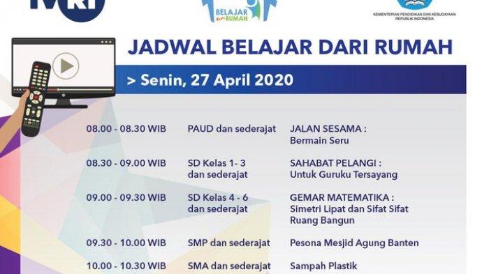 LINK Live Streaming Belajar dari Rumah TVRI Senin 27 April 2020 Mulai Pukul 08.00 WIB
