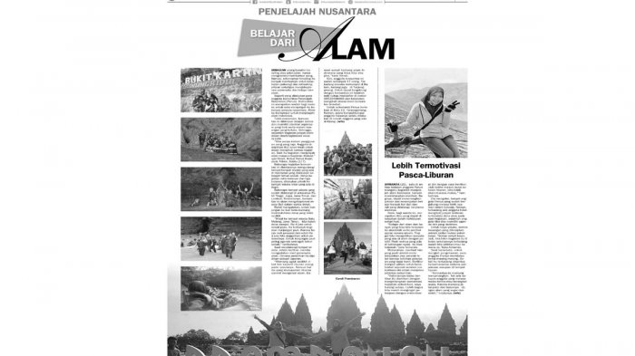 Penjelajah Nusantara, Refreshing Sekaligus Belajar dari Alam