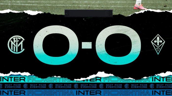 Hasil Liga Italia Inter Milan vs Fiorentina, Raih Hasil Seri, Inter Milan Buka Pintu Juara Bagi Juve