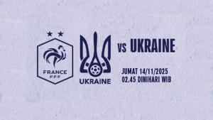 Prancis-vs-Ukraina-Kamis-malam-atau-Jumat-14112025-dinihari-WIB.jpg