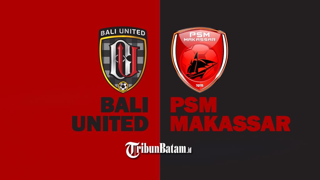 Bali-United-vs-PSM-Makassar-Selasa-6-Juni-2023-Kick-Off-1830-WIB-live-Indosiar.jpg