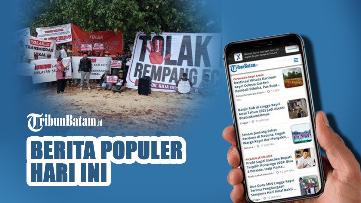 Berita-Populer-Pilihan-Tribun-Batam-hari-ini-Selasa-13-Mei-2025.jpg