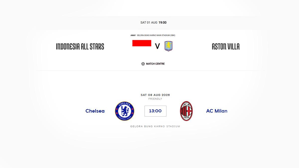 Jadwal Pertandingan Pramusim Klub Liga Inggris 2026-2027, Chelsea dan Aston Villa Main di Jakarta - Tribunbatam.id