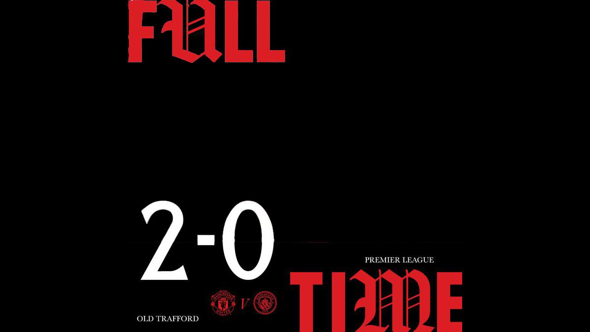 Hasil-Manchester-United-vs-Manchester-City-di-Old-Trafford-Skor-Akhir-2-0.jpg