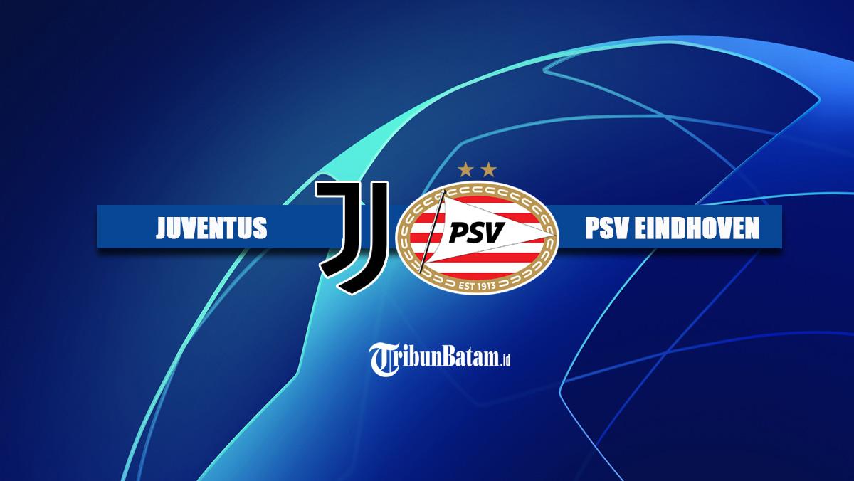 Juventus-vs-PSV-eindhoven-Selasa-1792024-pukul-2345-WIB.jpg