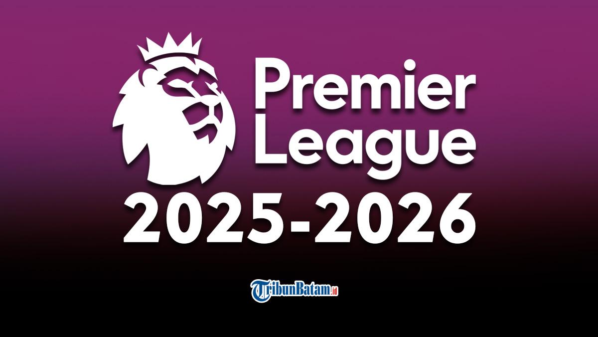 Jadwal Liga Inggris 2025-2026 Pekan Ini, Liverpool, Arsenal, Chelsea