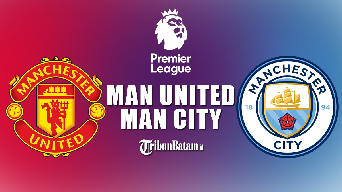 jadwal-liga-inggris-manchester-united-vs-manchester-city-everton-vs-chelsea.jpg