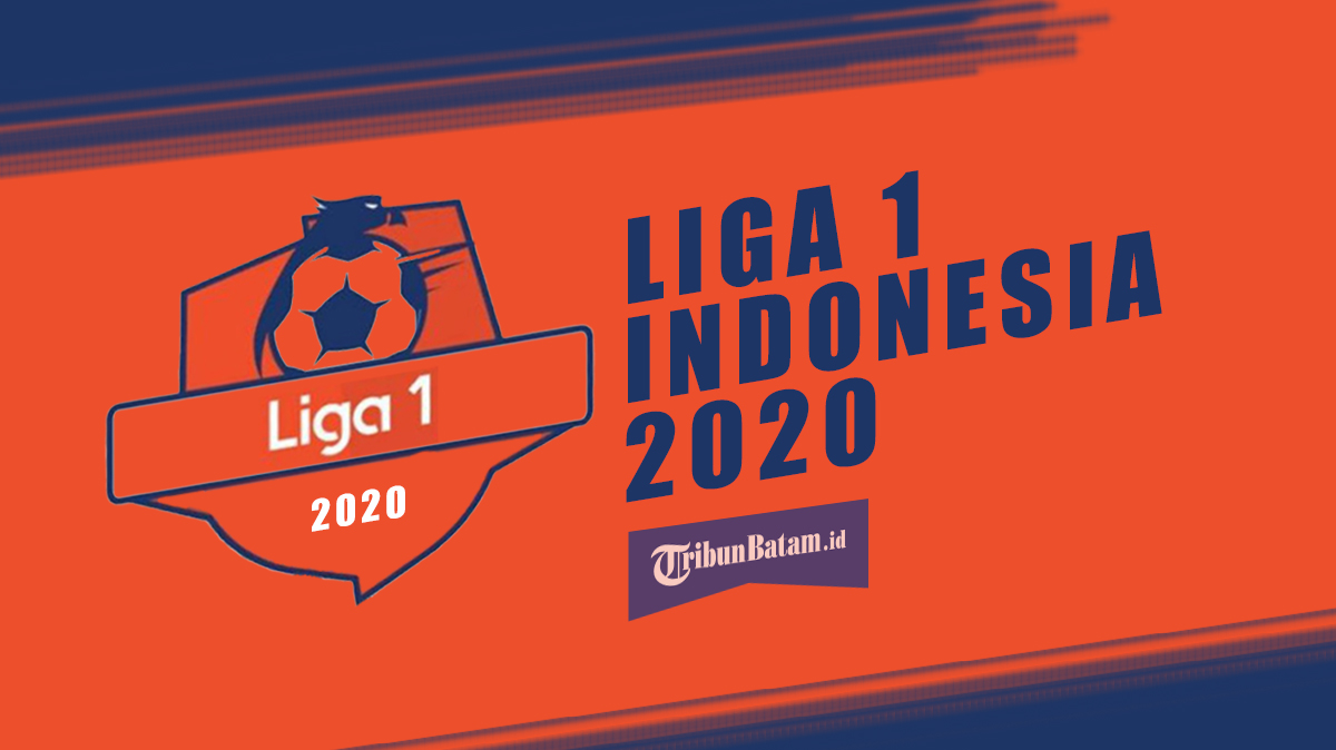liga-1-2020-liga-indonesia-musim-2020-upload-06022020.jpg