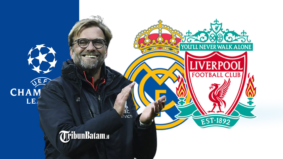 Live Streaming Liverpool vs Real Madrid Final Liga Champions, Klopp: Balas Dendam? Itu Bukan Kami
