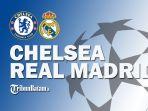 07042022-Chelsea-vs-Real-Madrid-Kamis-742022-dinihari-pukul-0200-WIB.jpg