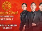 08022022_masterchef-indonesia-season-9-tayang-setiap-sabtu-dan-minggu.jpg