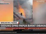 19-08-2019-gedung-dprd-papua-barat-dibakar-massa.jpg