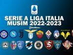 20-tim-Serie-A-Liga-Italia-2022-2023-akan-berkompetisi-mulai-13-14-Agustus-2022.jpg