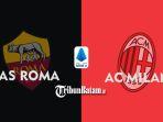 29102021-as-roma-vs-ac-milan-live-scti-senin-1-november-2021-pukul-0200-wib.jpg