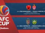 AFC-Cup-2022-Fixture-PSM-vs-KL-City-Bali-United-vs-Kedah-FC-2222.jpg