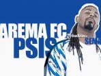Arema-FC-vs-PSIS-Semarang-Sabtu-3072022-Kick-Off-2030-WIB.jpg