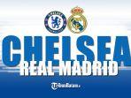 Chelsea-vs-Real-Madrid-Selasa-18-April-2023-malam-atau-Rabu-dinihari-0200-WIB.jpg