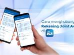 Ilustrasi-rekening-joint-account-di-aplikasi-myBCA.jpg