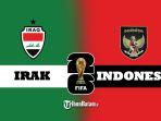 Irak-vs-Indonesia-matchday-1-kualifikasi-Piala-Dunia-2026-Zona-Asia.jpg