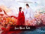 Jadwal-Tayang-Drama-China-Love-Never-Fails-Full-Episode-1-40-di-Mango-TV.jpg