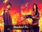 Jadwal-Tayang-Drama-China-Unnatural-Fire-Episode-1-38-yang-Dibintangi-Leon-Zhan-dan-Elvira-Cai.jpg