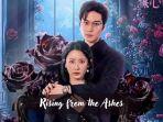 Link-Nonton-Rising-from-the-Ashes-Sub-Indo-yang-Dibintangi-Xi-Kai-Xin-dan-Zhao-Shuai.jpg