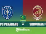 PSPS-Pekanbaru-vs-Sriwijaya-FC-Jumat-10-Oktober-2025.jpg