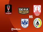 Piala-Presiden-2022-Jumat-24-Juni-2022-Dewa-United-vs-Persis-Solo.jpg
