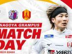 Prediksi-skor-Cerezo-Osaka-vs-Nagoya-Grampus-di-laga-lanjutan-J1-League-Liga-Jepang.jpg