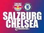 RB-Salzburg-vs-Chelsea-Selasa-25102022-kick-off-2345-WIB-Live-SCTV.jpg