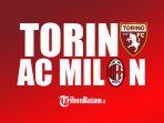 Torino-vs-AC-Milan-Minggu-malam-atau-Senin-31102022-dinihari-0245-WIB.jpg