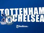 Tottenham-Hotspur-vs-Chelsea-Minggu-26-Februari-2023-Pukul-2030-WIB.jpg