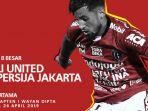 bali-united-vs-persija-jakarta-jumat-2642019-jam-1530-wib.jpg