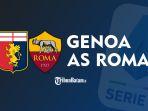 genoa-vs-as-roma-senin-22112021-pukul-0245-wib.jpg