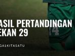 hasil-pekan-ke-29-liga-1_20181106_091130.jpg