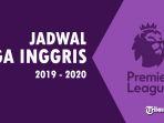 jadwal-premier-league-liga-inggris-musim-2019-2020.jpg
