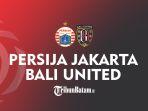 persija-jakarta-vs-bali-united-matchday-13-kamis-25112021-pukul-1830-wib.jpg