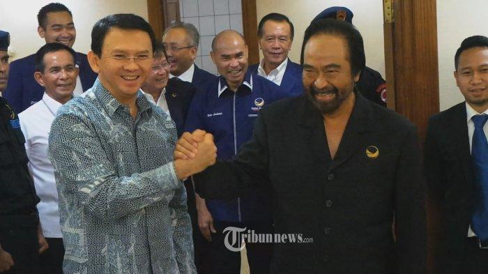 Cerita Surya Paloh, Ahok Pernah Curhat Nggak Punya Duit