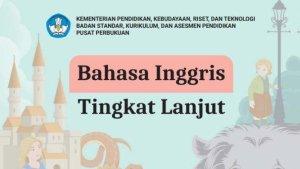 20240906-Cover-buku-Bahasa-Inggris-Tingkat-Lanjut-kelas-11-SMA-Kurikulum-Merdeka.jpg