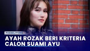 Ayah-Rozak-Beri-Kriteria-Calon-Suami-Ayu-Ting-Ting.jpg